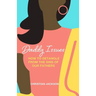 Daddy Issues: How to Detangle from the Sins of Our Fathers