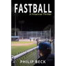 Fastball: A Financial Thriller
