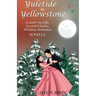 Yuletide in Yellowstone