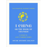 I Ching: The Book of Change: A New Translation