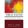 True Faith: Reflections on Paul's Letter to Titus