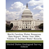 North Carolina Water Resources Data Report, Water Year 2004, Volume 2: Surface-Water Records