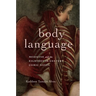 Body Language: Medicine and the Eighteenth-Century Comic Novel