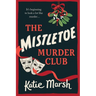 The Mistletoe Murder Club