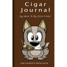 Cigar Journal - Say Hello To My Little Friend: Cigar Log Book and Tasting Journal