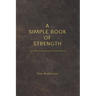 A Simple Book of Strength