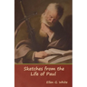 Sketches from the Life of Paul