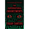 The Supernatural Enhancements