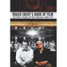 Roger Ebert's Book of Film: From Tolstoy to Tarantino, the Finest Writing from a Century of Film