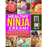 Healthy Ninja Creami Protein Cookbook: 1500 Days of Easy and Simple Low Calorie, Plant based, High Protein Ice Creams, Milkshake, Sorbet, Smoothie, Ge