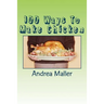 100 Ways To Make Chicken