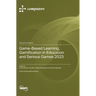 Game-Based Learning, Gamification in Education and Serious Games 2023