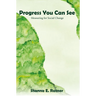 Progress You Can See: Measuring for Social Change