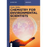 Chemistry for Environmental Scientists