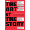 The Art of the Story: An International Anthology of Contemporary Short Stories