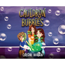 Cauldron Bubbles: The Adventures of Aggie