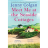 Meet Me at the Seaside Cottages
