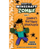 Diary of a Minecraft Zombie Book 9: Zombie's Birthday Apocalypse