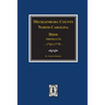 Mecklenburg County, North Carolina Deed Abstracts, 1763-1779.