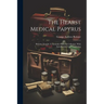 The Hearst Medical Papyrus: Hieratic Text In 17 Facsimile Plates In Collotype, With Introduction And Vocabulary