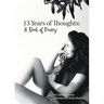 Thirteen Years of Thoughts: A Book of Poetry