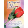 A Daughter's Love: Remembering my Father, my Teacher and my Friend (s)