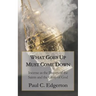 What Goes Up Must Come Down: Incense as the Prayers of the Saints and the Glory of God