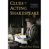 Clues to Acting Shakespeare (Third Edition)