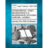 Jurisprudence: Origin, Developmemt [i.E., Development], Principles, Methods, Vocation.