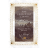 The Challenge of Jesus: Rediscovering Who Jesus Was and Is