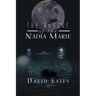 The Rescue of Nadia Marie