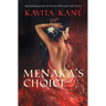 Menaka's Choice