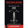 "Waiting Room" The Seanton Jorden Story