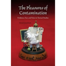 The Pleasures of Contamination: Evidence, Text, and Voice in Textual Studies