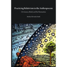Practicing Relativism in the Anthropocene: On Science, Belief, and the Humanities