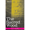 The Sacred Wood: Essays on Poetry and Criticism