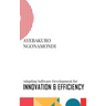 Adapting Software Development for Innovation and Efficiency