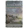 The Auglaize Conspiracy: A Novel of Early America