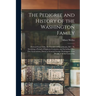 The Pedigree and History of the Washington Family: Derived From Odin, the Founder of Scandinavia, B.C. 70, Involving a Period of Eighteen Centuries, a