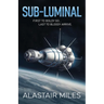 Sub-Luminal