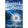 Trapped Spirit