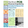 The Art of PCB Reverse Engineering (Standard Edition): Unravelling the Beauty of the Original Design