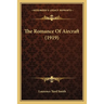 The Romance Of Aircraft (1919)