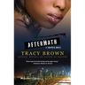 Aftermath: A Snapped Novel