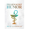 Pharmacist Humor