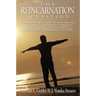 The Reincarnation Sensation