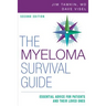 The Myeloma Survival Guide: Essential Advice for Patients and Their Loved Ones