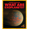 What Are Exoplanets?