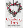 The Cranberry Inn: A gorgeous and feel good Christmas romance