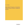Modern Medical Therapeutics: A Compendium of Recent Formule, and Specific Therapeutical Directions